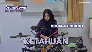 Ketahuan  Matta Band  drum  kendang cover versi dj [upl. by Iphigeniah]