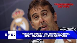 Rueda de prensa de Julen Lopetegui [upl. by Anerec982]