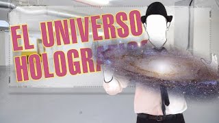 Que es el universo holográfico fácil por explainers tv [upl. by Maurita810]