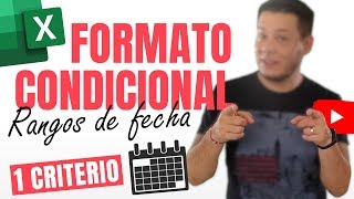 FORMATO CONDICIONAL para RANGOS DE FECHA con un criterio [upl. by Claudell416]