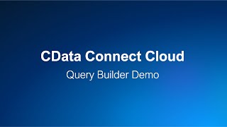 CData Connect Cloud  Query Builder Demo [upl. by Dranal393]