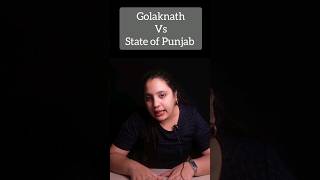 Golaknath vs State of Punjab  Landmark Supreme Court Judgement [upl. by Okin]