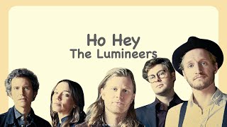 The Lumineers  Ho Hey Lyrics [upl. by Emmet]