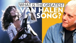 What Is Van Halens Greatest Song [upl. by Assek]