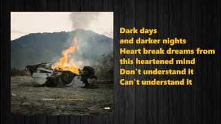 Tedashii  Dark Days Darker Nights ftBritt Nicole Lyrics [upl. by Charlene]