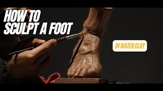 How to sculpt a foot from life part 2 [upl. by Elgna]