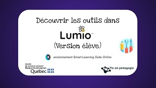 Découvrir les outils dans Lumio Version élève [upl. by Annadroj653]