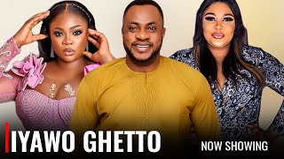 IYAWO GHETTO  A Nigerian Yoruba Movie Starring  Odunlade AdekolaEniola AjaoIreti OsayemiSanyeri [upl. by Aihsyak629]