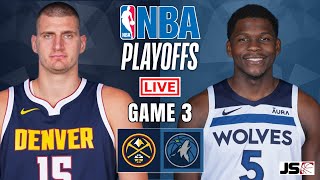 Denver Nuggets vs Minnesota Timberwolves Game 3  NBA Live Scoreboard [upl. by Akehsyt255]