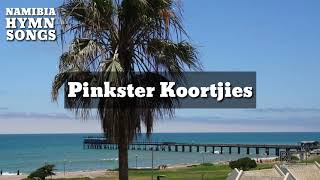 Pinkster Koortjies [upl. by Irpac]