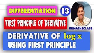 Find the derivative of log x from first principle DERIVATIVE USING FIRST PRINCIPLE [upl. by Gombach]