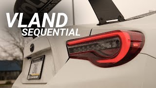 NEW PARTS VLAND Sequential Taillights Install  FRS BRZ 86 [upl. by Aitam]