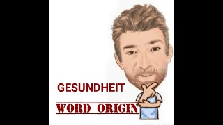 English Tutor Nick P Word Origins 317 Gesundheit [upl. by Oringas]