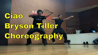 Ciao  Bryson Tiller  Choreography by Isaiah Southall [upl. by Einberger431]