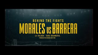 MORALES vs BARRERA Serie Documental TRAILER OFICIAL [upl. by Peppie]