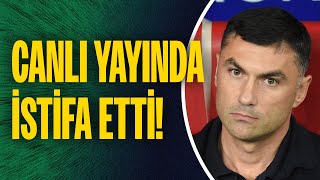 Burak Yılmaz canlı yayında istifa etti bir Allahın kulu quotNereyequot demedi Soru dahi sorulmadı [upl. by Jamel193]