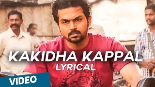 Kakidha Kappal Official Full Song  Madras [upl. by Eniamat379]