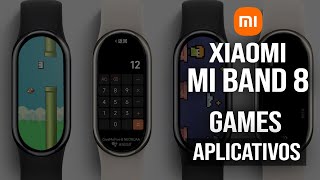 NOVIDADE MI BAND 8 com vários APPS e GAMES [upl. by Alix]