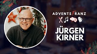 ADVENTSFRANZ  JÜRGEN KIRNER [upl. by Halsey]