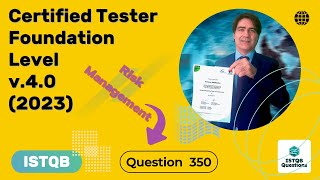 ISTQB Foundation level v40 2023 Question 350 [upl. by Opportuna80]