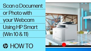 How to Scan a document or photo with your webcam using HP Smart Win 10 amp 11  HP Smart  HP Support [upl. by Sapowith]