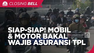 Siapsiap Mobil dan Motor Bakal Wajib Miliki Asuransi TPL [upl. by Nagiem]