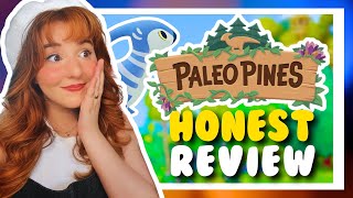 An HONEST REVIEW of PALEO PINES The BEST NEW COZY GAME [upl. by Helman251]