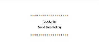 Solid Geometry Grade 10 EGD Page 75 left [upl. by Eldnik]