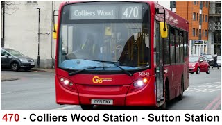 London Bus Route 470 Colliers Wood Station to Sutton Station 2024 Route Update [upl. by Yngad948]