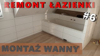 Montaż obmurowanie wanny  porządne rozwiązanie Remont łazienki 6 [upl. by Syst]