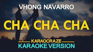 KARAOKE CHA CHA CHA  Vhong Navarro 🎤🎵 [upl. by Ginsberg233]