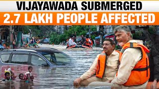 Vijayawada Floods Record Rainfall Submerges 40 of City  Over 27 Lakh People Affected  News9 [upl. by Rahman]