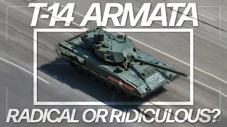 Radical or Ridiculous  T14 Armata  Tank Chats 171 [upl. by Eveivenej]