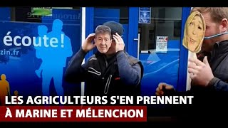 Les Agriculteurs sen prennent à Marine et Mélenchon [upl. by Noxas]