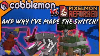 From Pixelmon To Cobblemon Why I Made The Switch [upl. by Aitselec]