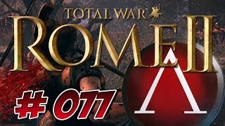 ROME 2 Total War  077  Das Reich zerbricht  Rome2 Lets Play HD [upl. by Munmro235]