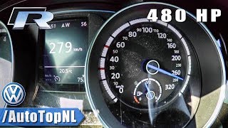 480HP VW Golf R MK7  0279kmh ACCELERATION amp TOP SPEED  by AutoTopNL [upl. by Goggin]