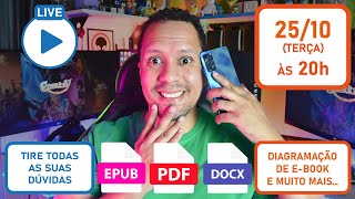 Live com LeandroVSilva Como diagramar um EBOOK com o KINDLE CREATE  WORD e SIGIL [upl. by Marka]