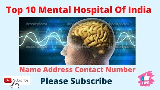 Top 10 Mental Hospitals In India Best Mental Hospital Name Address Contact details Psychiatry 💁 [upl. by Marcos]