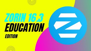 Zorin OS 163 Education For Your OLD PCs Made New Again [upl. by Animor]