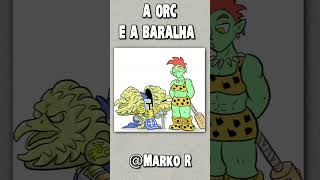 MEMES EM TIRINHAS E QUADRINHOS  Minha Namorada é uma Senhora da Guerra Orc PARTE 8 [upl. by Artema]