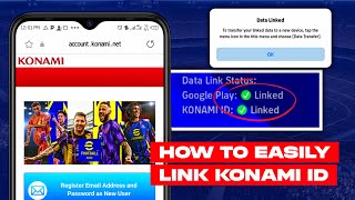 How to Link Konami ID in eFootball Mobile 2024 Easily [upl. by Gnirps]