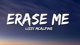 Lizzy McAlpine  erase me Lyrics [upl. by Strickler]