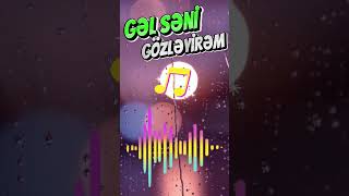 Gəl səni gözləyirəm I Boomfar Music [upl. by Loring]