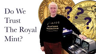 Do We Trust The Royal Mint [upl. by Drawets]