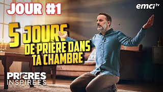 5 jours de prière dans ta chambre  Jour 1  Prières inspirées  Jérémy Sourdril [upl. by Elenaj]