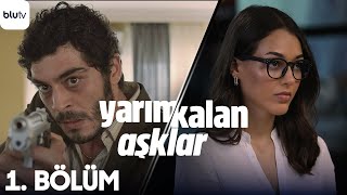 Yarım Kalan Aşklar  1 Bölüm [upl. by Woodward229]