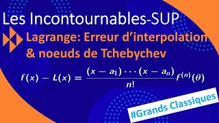 Dérivation Estimation de lerreur dans linterpolation de Lagrange  nœuds de Tchebychev [upl. by Strepphon]