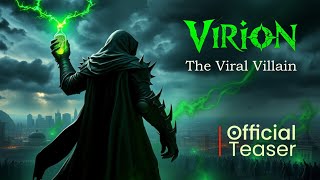 Character Reveal Teaser Meet Virion the Viral Villain [upl. by Aimak]