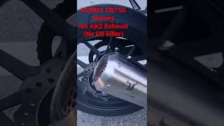 HONDA CB750 HORNET IxilIxrace mk2 no db exhaust sound [upl. by Neemsaj837]